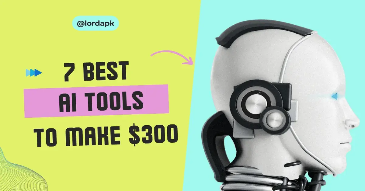7 AI tools that will make you $300 per day
